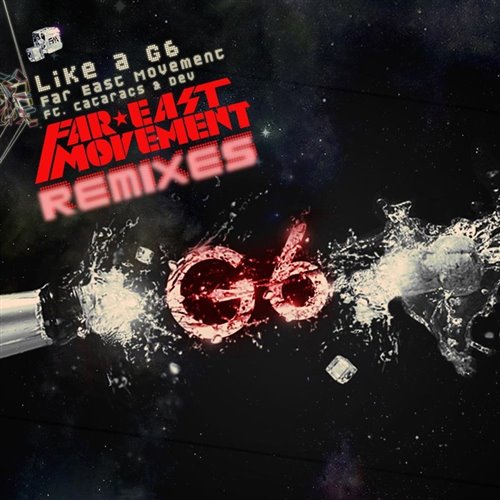 Like A G6 (Macon RMX)