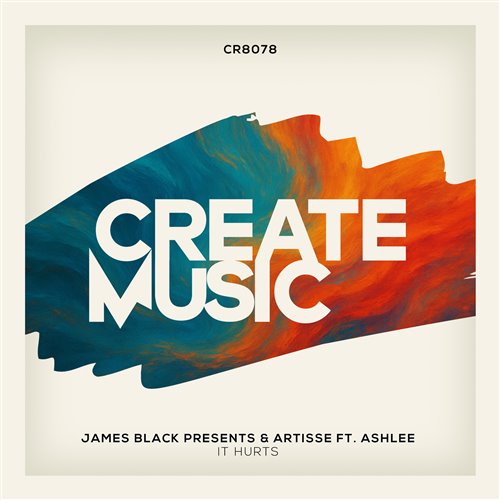 James Black Presents  Artisse feat. Ashlee - It Hurts (Extended Mix) 