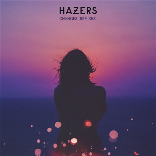 hazers_-_changes_(james_hype_remix)