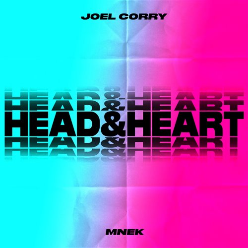 Joel Corry  MNEK Vs Head  Heart (BNM Mashup)