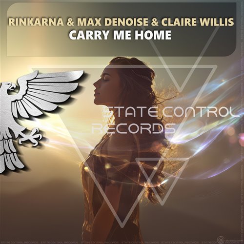 Rinkarna  Max Denoise  Claire Willis - Carry Me Home (Extended Mix) 