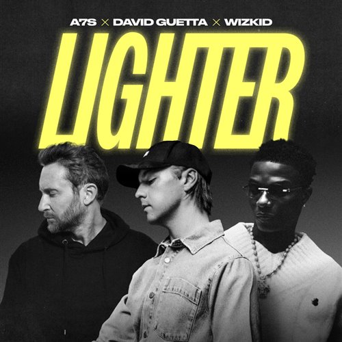 A7S, David Guetta  WizKid - Lighter (Original Mix) 
