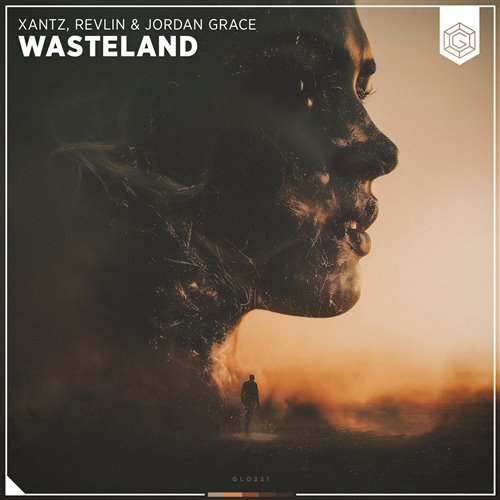 Jordan Grace, XanTz  Revlin - Wasteland (Original Mix) 