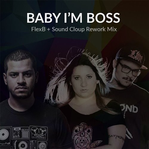 FlexB - Baby I'm Bass