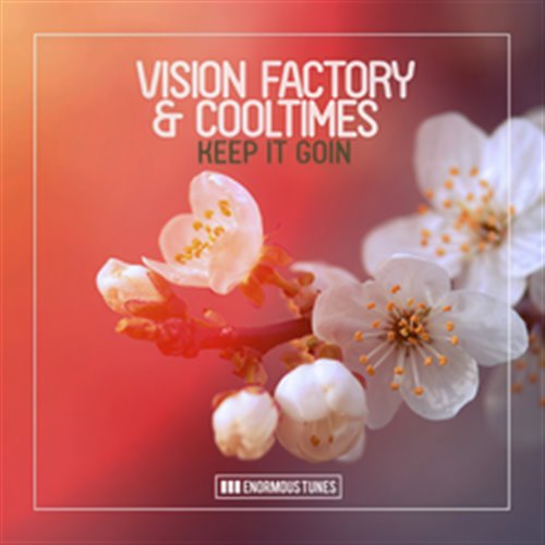 Vision Factory  Cooltimes - Keep It Goin (Radio Mix )