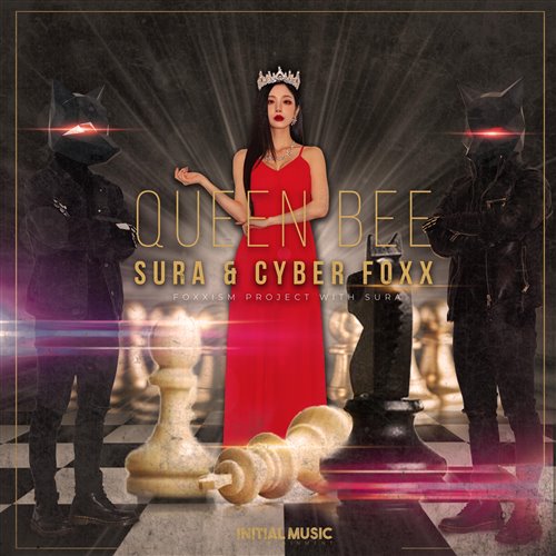 SURA; Cyber Foxx - Queen Bee (Radio Edit)