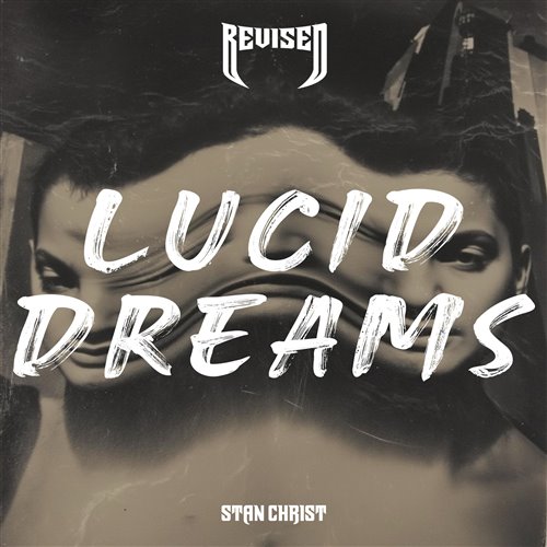 Stan Christ - Lucid Dreams (Original Mix) 