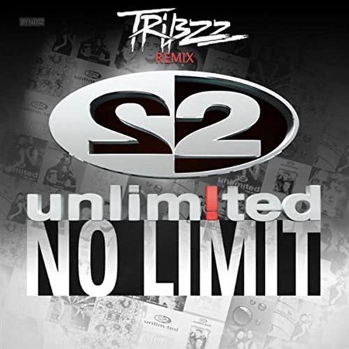 Unlimited - No Limit (Tribzz Remix)