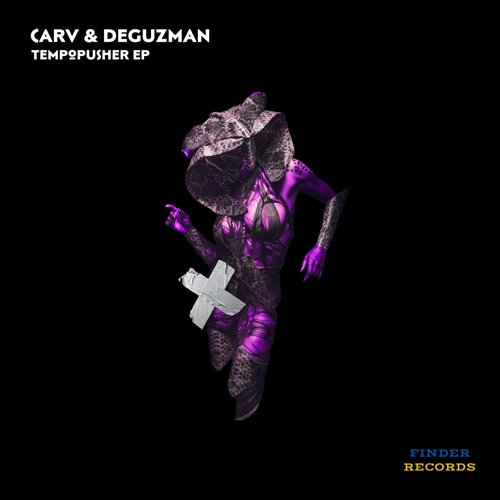 CARV,DeGuzman - TempoPusher (Original Mix)