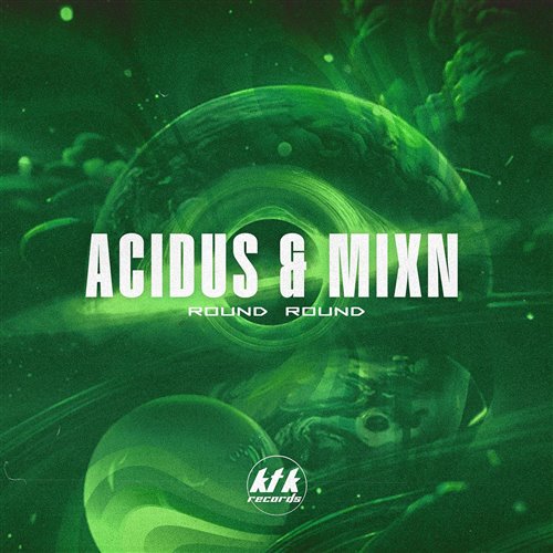 Acidus,MixN - Round Round