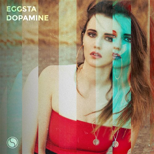 EGGSTA - Dopamine (Extended Mix) 