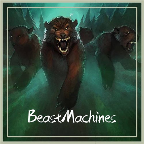 JY - BeastMachines