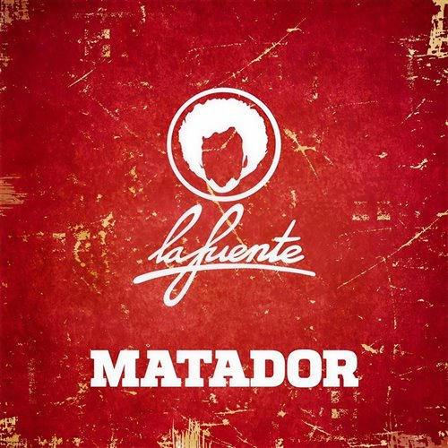 La Fuente - Matador (Tekvaderz Bootleg 700 likers gift)