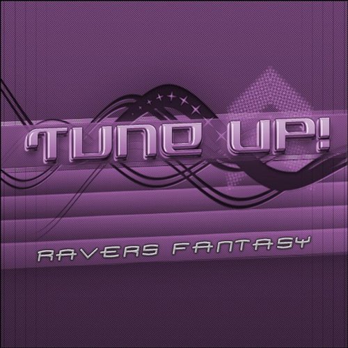 Tune Up!, KYANU - Ravers Fantasy (Extended Mix)