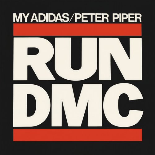 RUN DMC - My Adidas (B.A.S.E)
