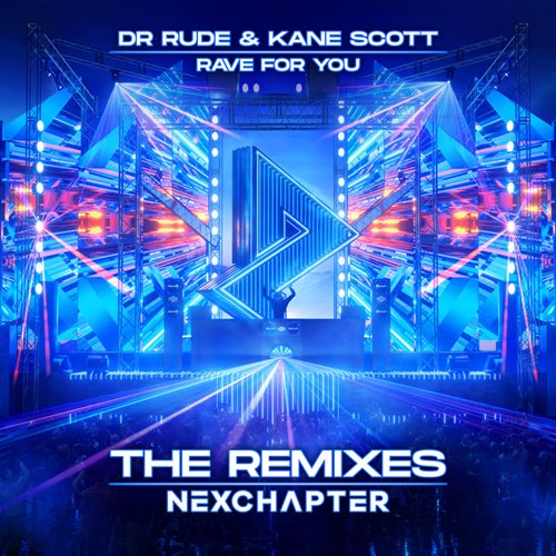 Dr Rude  Kane Scott Feat. Lune - Rave For You (Extended Mix)
