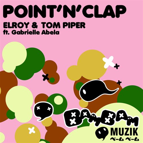 Point n Clap (B.A.S.E  BEOM REMIX) 