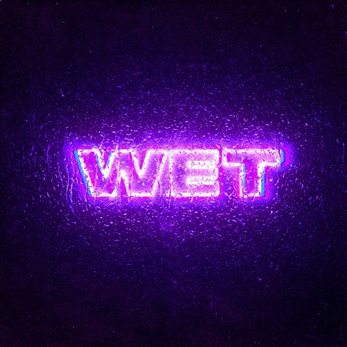 Wax Motif - WET (B.A.S.E EDIT)