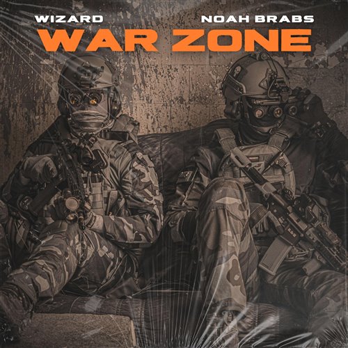Wizard - War Zone (feat. Noah Brabs) (Original Mix) 