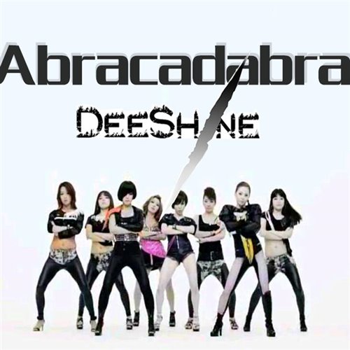 Brown Eyed Girls - Ab.raCadabra(Yiyan REMIX)