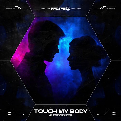 AudionoiZer  Scantraxx - Touch My Body (Original Mix) 