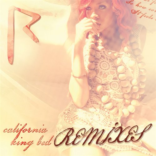 Rihanna California King Bed  [DJ Jeff TikTok Hits Redrum]