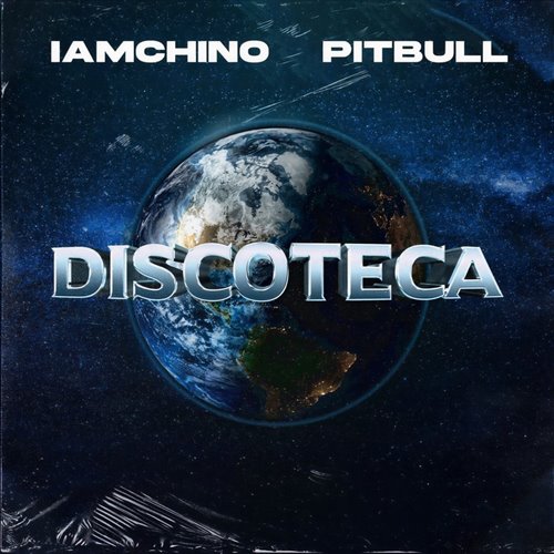 Pitbull,IAmChino,Deorro,Malos - Discoteca X 