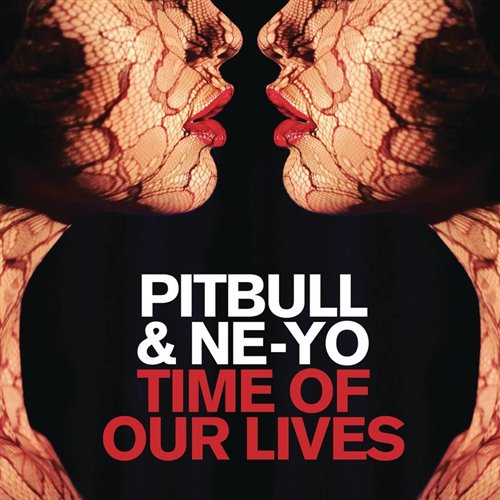 Pitbull  Ne-Yo Vs. Stevie Nicks - Time Of Our Lives [Even Steve 'Edge Of Seventeen' Wordplay Edit] [Clean] 4A 124