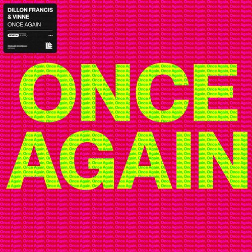 Dillon Francis VINNE - Once Again (DJ REM Bootleg)