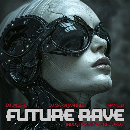 Dj Esteban Reyes - Future Rave (Original Mix)