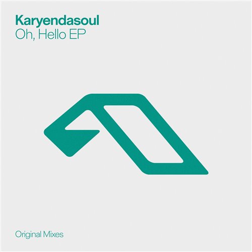 Karyendasoul - Oh, Hello (Extended Mix) 