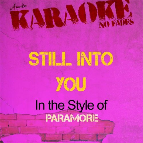 Still Into You x Drown The Sky x Butterflies