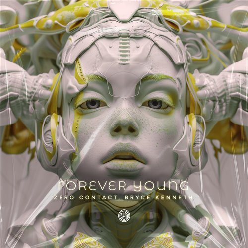 ZERO CONTACT, Bryce Kenneth - Forever Young (Extended Mix) 