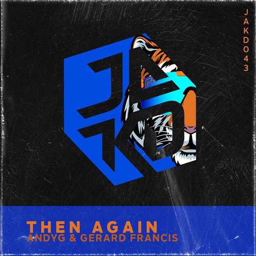 AndyG,Gerard Francis - Then Again