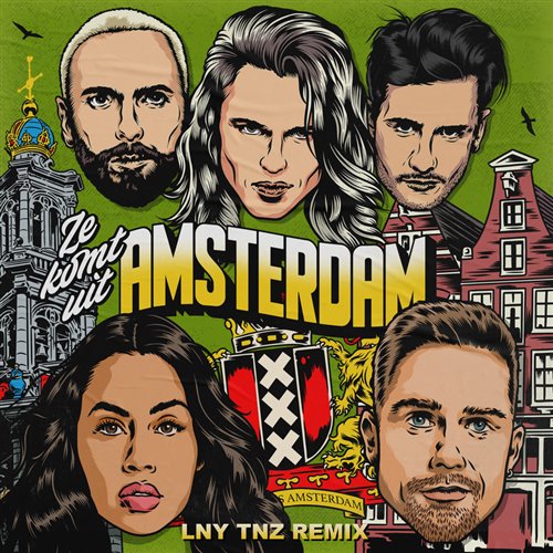Kris Kross Amsterdam, André Hazes Jr., Tabitha - Ze Komt Uit Amsterdam (LNY TNZ Remix) 