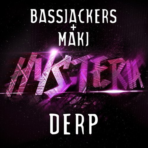 Bassjackers - Derp(Hardstyle x Hard Bounce Mash Bootleg)