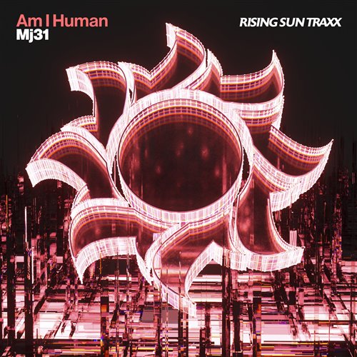 Mj31 - Am I Human