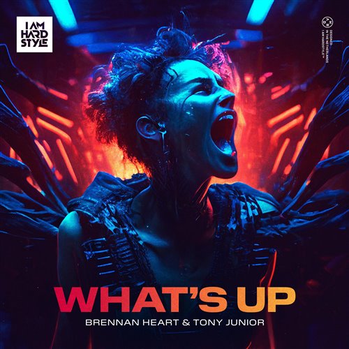 150Brennan Heart, Tony Junior - What's Up