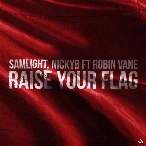 Samlight  NickyB - Raise Your Flag (feat. Robin Vane) (Club Mix) 