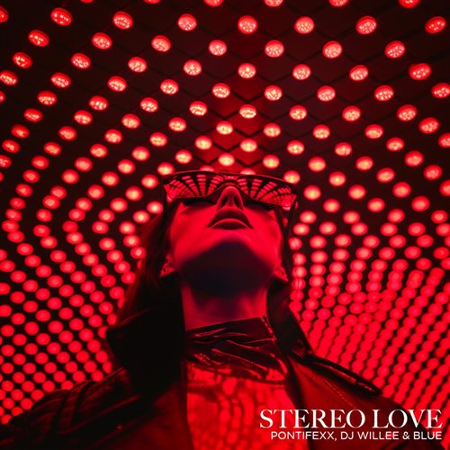Pontifexx, DJ Willee  Blue - Stereo Love (Extended Mix) 