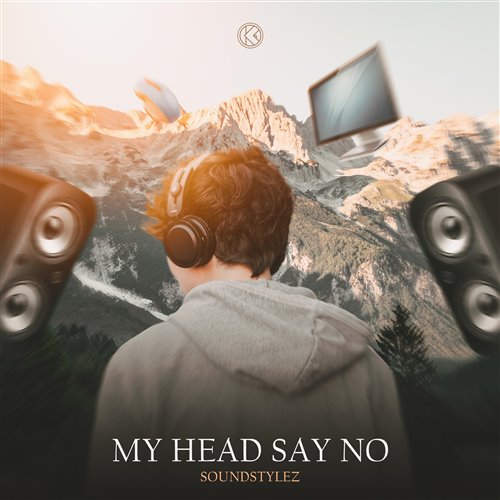 Soundstylez - My Head Say No (Extended Mix) 