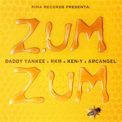 RKM  Ken-Y,Arcangel,Daddy Yankee - Zum Zum