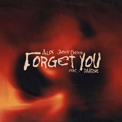 Alok, James Carter  BARBZ - Forget You (Original Mix) 