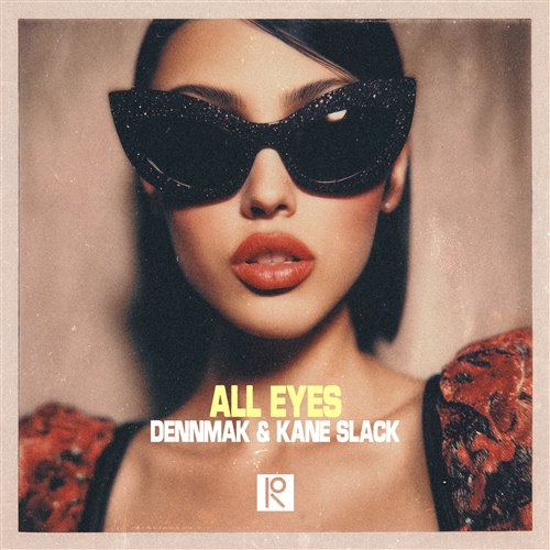 Dennmak  Kane Slack - All Eyes (Extended Mix) 