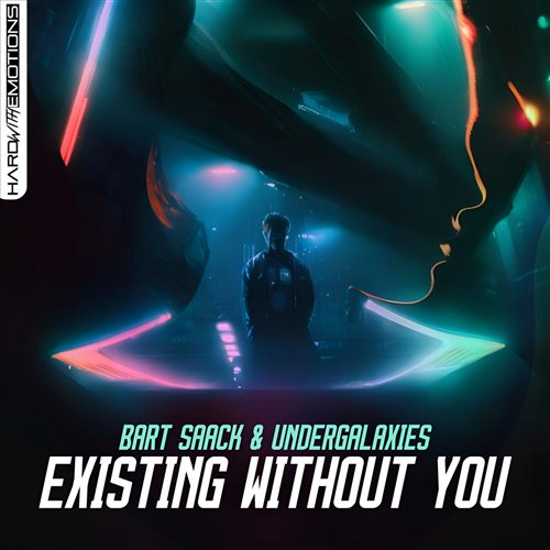 Bart Saak  UnderGalaxies - Existing Without you (Original Mix) 