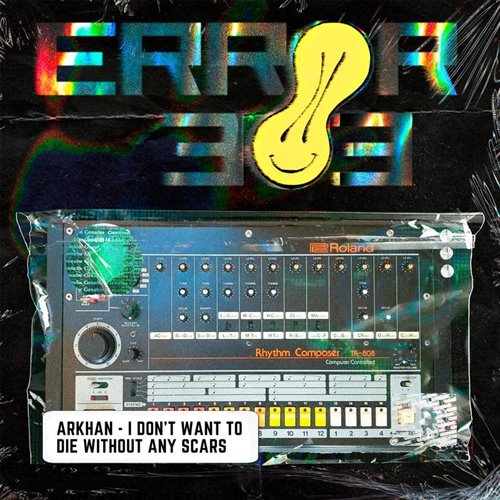 ARKHAN - I don't want to die without any scars [ERROR 303]