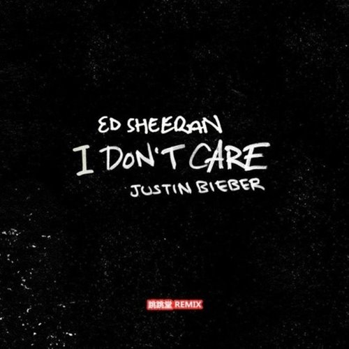 Ed Sheeran X Justin Bieber - I Don_t Care 102