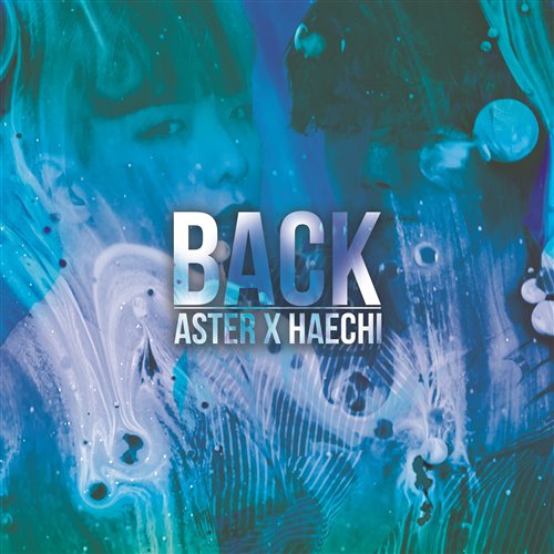 Aster  Haechi - Back (Sweep J Remix)