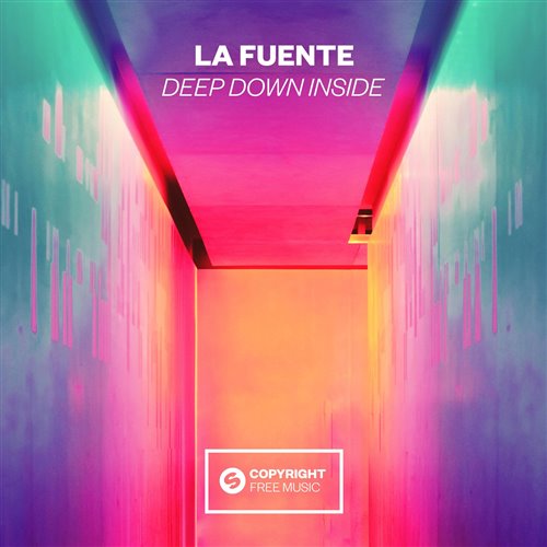 Deep Down Inside (Raftel R Bootleg) - La Fuente