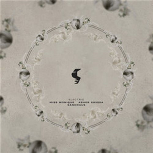 Miss Monique, ASHER SWISSA   Sandhaus - Electric